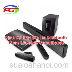 Dịch vụ thay pin loa bluetooth Bose Lifestyle Soundtouch