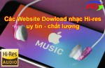 Chia sẻ các website download nhạc Hi-res chất lượng