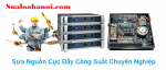 Sửa nguồn cục đẩy công suất bị chập, cháy