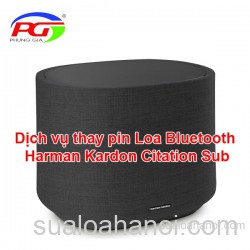 Dịch vụ thay pin Loa Bluetooth Harman Kardon Citation Sub