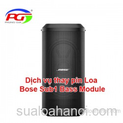 Dịch vụ thay pin Loa Bose Sub1 Bass Module