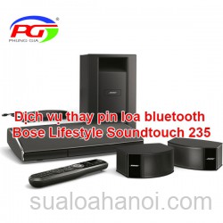 Dịch vụ thay pin loa bluetooth Bose Lifestyle Soundtouch 235